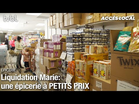 Accès local | Liquidation Marie : l’épicerie à petits prix qui fait fureur au Québec